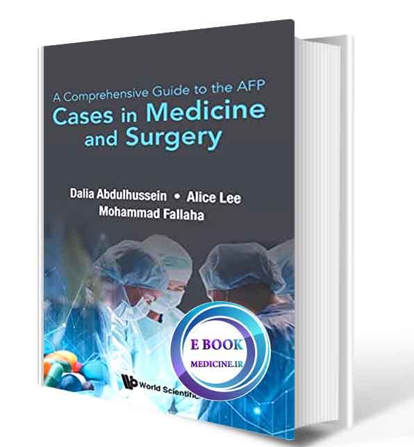 دانلود کتاب Comprehensive Guide To The Afp, A: Cases In Medicine And Surgery 2021 (Original PDF)